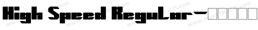 High Speed Regular字体转换